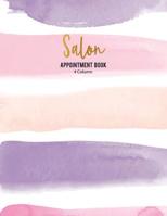 Salon Appointment Book 4 Column: No Date for Salons, Spa, Barbers, Hair Stylists, Four Person Daily and Hourly Schedule Notebook 109350157X Book Cover