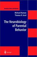 The Neurobiology of Parental Behavior 038700498X Book Cover
