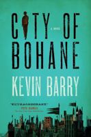 City of Bohane 1555976085 Book Cover