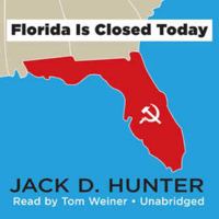 Florida is Closed Today 0843921722 Book Cover