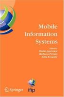 Mobile Information Systems: IFIP TC 8 Working Conference on Mobile Information Systems (MOBIS) 15-17 September 2004, Oslo, Norway 1441935622 Book Cover