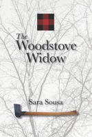 The Woodstove Widow B0875XQQ71 Book Cover