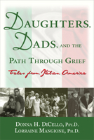 Daughters, Dads, and the Path Through Grief: Tales from Italian America 1886230951 Book Cover