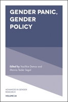 Gender Panic, Gender Policy (Advances in Gender Research) 1787432033 Book Cover