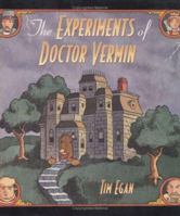 The Experiments of Dr. Vermin 0618132244 Book Cover