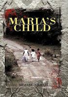 Maria's Child 1456857754 Book Cover