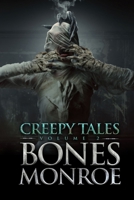 Creepy Tales - Volume 2: 9 Full Novellas That Will Freak You Out B08HGPPLDB Book Cover