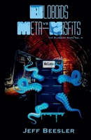 Bloboids Vs. Meta-Misfits (The Bloboid Wars) B0FF2V4SQF Book Cover