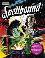 Spellbound (Heritage Comics Presents) 1917436416 Book Cover