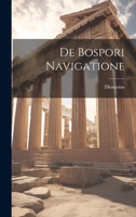 De Bospori Navigatione 1022113380 Book Cover