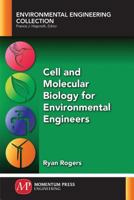 Cell and Molecular Biology for Environmental Engineers 1945612363 Book Cover