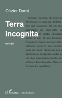 Terra incognita (Écritures) (French Edition) 2336594455 Book Cover