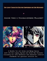 Anime Neo x Mangaverses RPG Core: Presented by Eon Legacy by R.A.G Rankin 1300429828 Book Cover