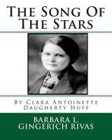 The Song Of The Stars 1499357729 Book Cover