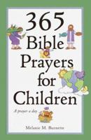 365 Bible Prayers for Children 0517162075 Book Cover