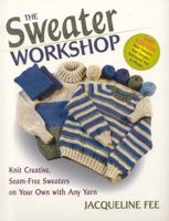 Sweater Workshop 0892725338 Book Cover