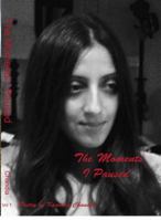 The Moments I Paused 0692598480 Book Cover