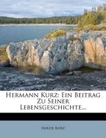 Hermann Kurz: Ein Beitrag zu seiner Lebensgeschichte. 1286669081 Book Cover
