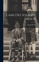 L'ami Des Sourds-muets 102128338X Book Cover
