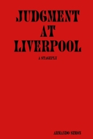 Judgement at Liverpool 0557452414 Book Cover