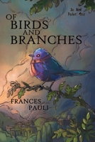 Of Birds and Branches 1949768422 Book Cover