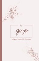 Gozo: A Highly Favoured Life Spanish Devotional (Spanish Edition) 1967189218 Book Cover