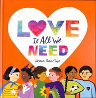 LOVE IS ALL WE NEED 1915659299 Book Cover