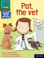 Read Write Inc. Phonics: Pat, the vet 0198419996 Book Cover