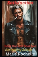 Satisfaction Achieved B0DZBNKJ19 Book Cover