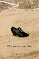 The Anachronicles 1553800540 Book Cover