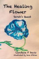 The Healing Flower 197836878X Book Cover