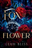 The Fox and The Flower (Grimr Chronicles) B0GSVM1Y7D Book Cover