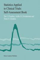 Statistics Applied to Clinical Trials: Self-Assessment Book 1402010966 Book Cover