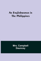 An Englishwoman in the Philippines 9354840744 Book Cover