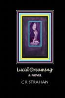 Lucid Dreaming 1461003180 Book Cover