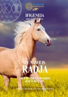 MY NAME IS RADJA 1300875631 Book Cover