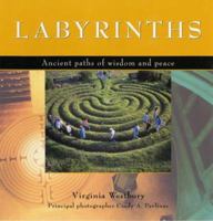 Labyrinths: Ancient Paths Of Wisdom And Peace 1854108093 Book Cover