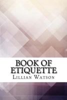 The book of etiquette, 1975910834 Book Cover