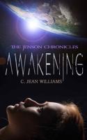 Awakening: The Jenson Chronicles (Book1) 1540779521 Book Cover