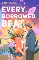 Every Borrowed Beat 0593710665 Book Cover