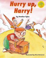 Hurry Up, Harry! 0582120993 Book Cover