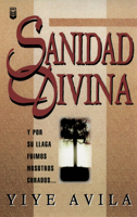 Sanidad Divina 1560636343 Book Cover