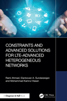 Constraints and Advanced Solutions for LTE-Advanced Heterogeneous Networks 1041086695 Book Cover