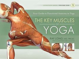 The Key Muscles of Hatha Yoga 0977961419 Book Cover