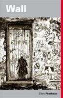 Wall 0955106168 Book Cover