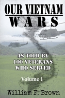 Our Vietnam Wars 1980247331 Book Cover