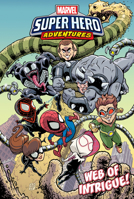 Spider-Man: Web of Intrigue! 1532144563 Book Cover