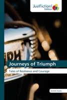 Journeys of Triumph 6139423767 Book Cover