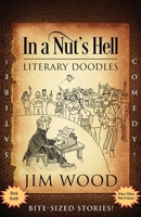 In a Nut's Hell: Literary Doodles 1977252958 Book Cover