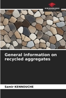 General information on recycled aggregates 6209986951 Book Cover